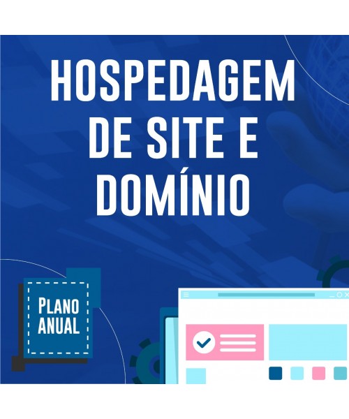 SERVIÇO DE HOSPEDAGEM DE SITE E DOMÍNIO